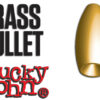 Lucky John BRASS BULLET