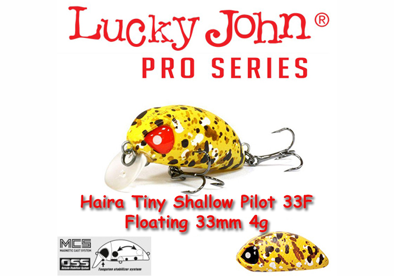 Lucky John HAIRA TINY SHALLOW PILOT 33F