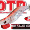 DTD RED KILLER EGI 2.5 DEEP