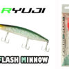 Ryuji Flash Minnow 14cm 28gr Floating